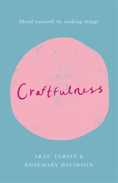 Arzu Tahsin - Craftfulness - Paperback