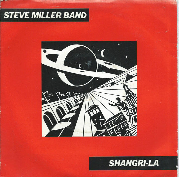 Steve Miller Band - Shangri-La - Used Vinyl Record 7"