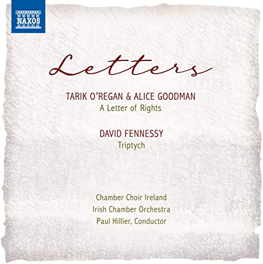 IRISH CH CHOIR/ORC/H - OREGAN/GOODMANN:LETTERS - CD