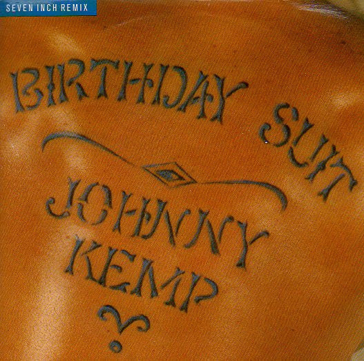 Johnny Kemp - Birthday Suit - Used Vinyl Record 7"