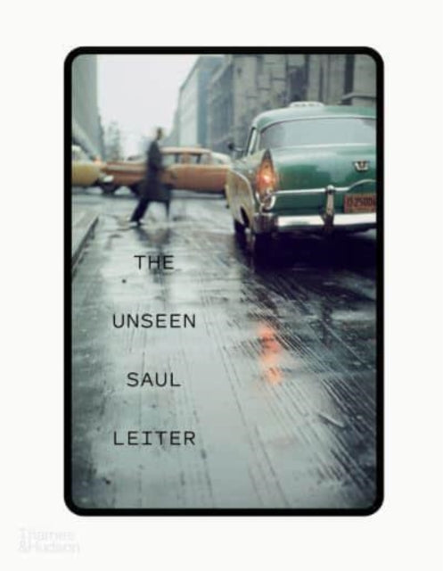Michael Parillo - Unseen Saul Leiter - Hardback