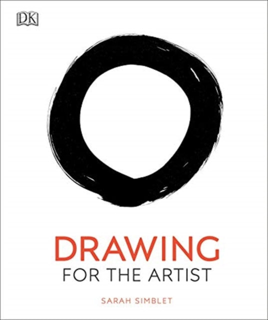 Sarah Simblet - Drawing for the Artist - Hardback