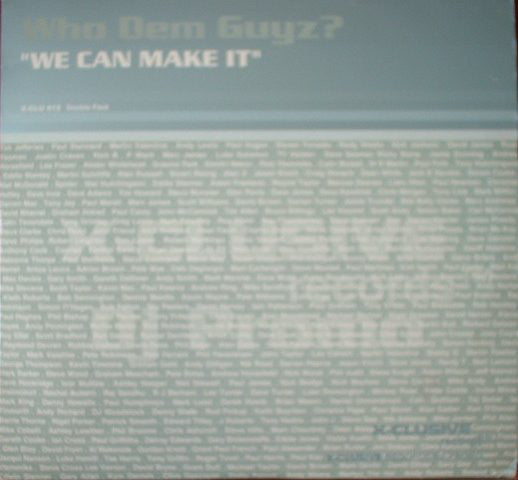 Who Dem Guyz? - We Can Make It - Used Vinyl Record 12"