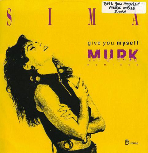 Sima - Give You Myself (Murk Remixes) - Used Vinyl Record 12"