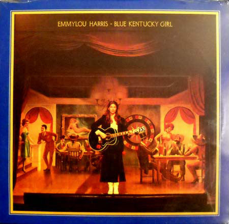 Emmylou Harris - Blue Kentucky Girl - Used Vinyl Record