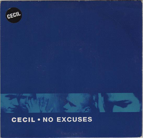 Cecil - No Excuses - Used Vinyl Record 7"