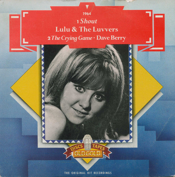 Lulu And The Luvvers - Shout / The Crying Game - Used Vinyl Record 7"