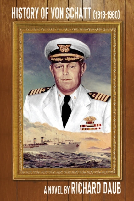 Daub - History of von Schatt (1913-1960) - New paperback or softback