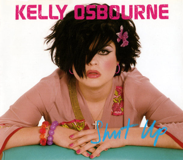 Kelly Osbourne - Shut Up - Used CD