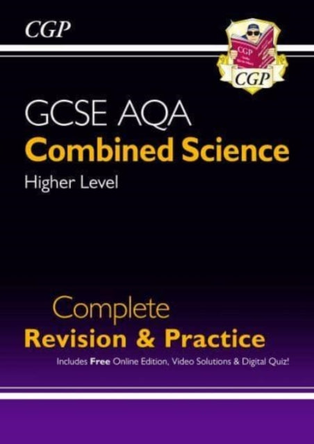 CGP Books - New GCSE Combined Science AQA Higher Complete Revision & P