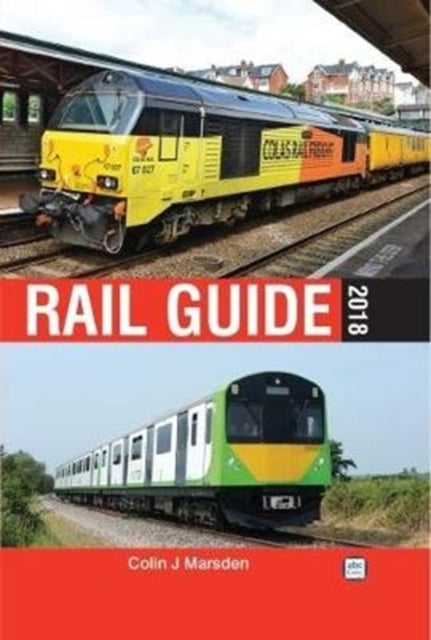 Colin Marsden - abc Rail Guide - Hardback