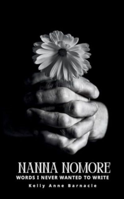 Barnacl - NANNA NOMORE - New paperback or softback