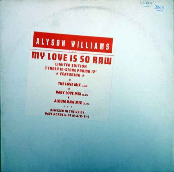 Alyson Williams - My Love Is So Raw - Used Vinyl Record 12"