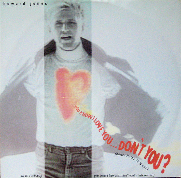 Howard Jones - You Know I Love You... Don't You? (Dance In The Field