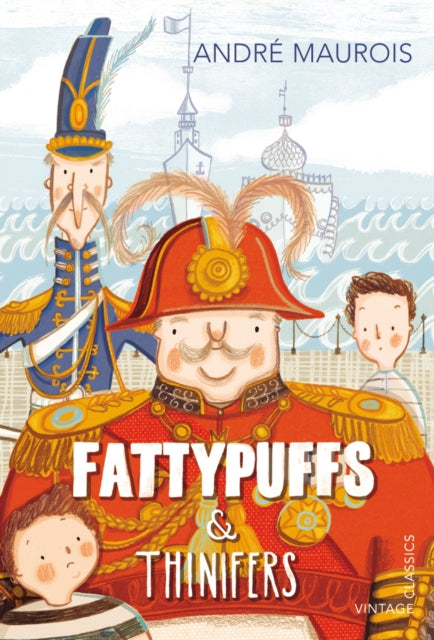 Andre Maurois - Fattypuffs and Thinifers - Paperback