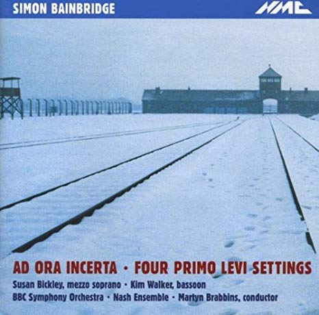 Simon Bainbridge - Ad Ora Incerta / Four Primo Levi Settings - CD