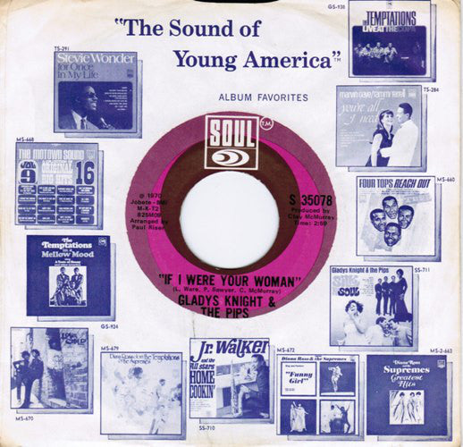 Gladys Knight And Th - If I Were Your Woman - Used Vinyl Record 7"