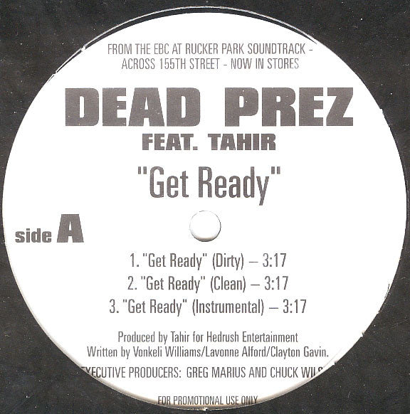 Dead Prez - Get Ready / Friday 'Til Sunday - New Vinyl Record
