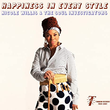 Nicole Willis - Happiness In Every Style - New Vinyl Record