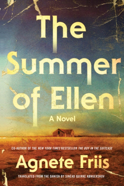 Agnete Friis - Summer Of Ellen - New Hardback