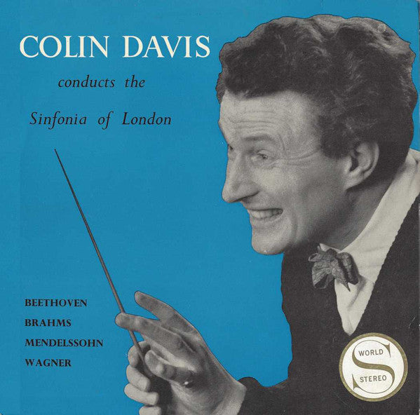 Sir Colin Davis - Beethoven Brahms Mendelssohn Wagner - Used Vinyl Re