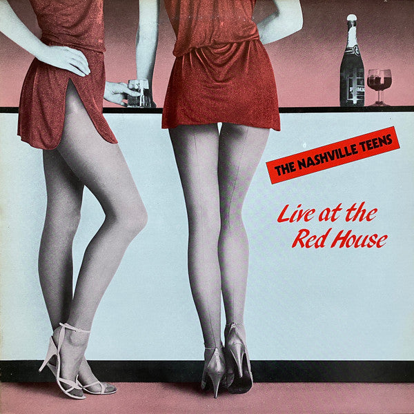 Nashville Teens - Live At The Red House - Used Vinyl Record 12"