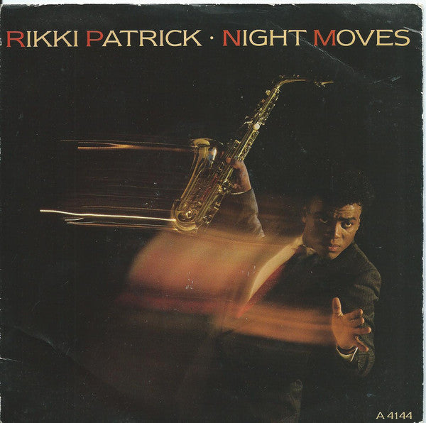 Rikki Patrick - Night Moves - Used Vinyl Record 7"