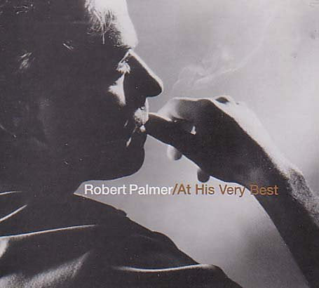 Robert Palmer - At His Very Best - CD