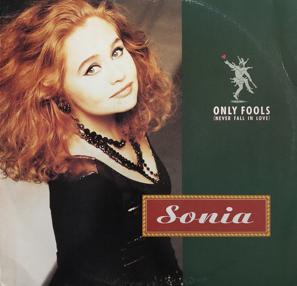 Sonia - Only Fools (Never Fall In Love) - Used Vinyl Record 12"