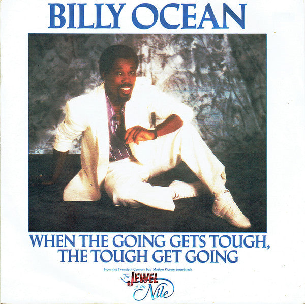 Billy Ocean - When The Going Gets Tough, The Tough Get Going - Used V