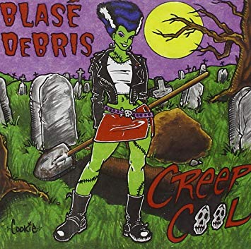 Blase Debris - Creep Cool - CD