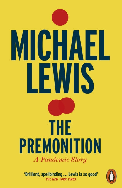 Michael Lewis - Premonition : A Pandemic Story - Paperback