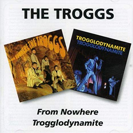 Troggs - From Nowhere/Trogglodynamite - CD
