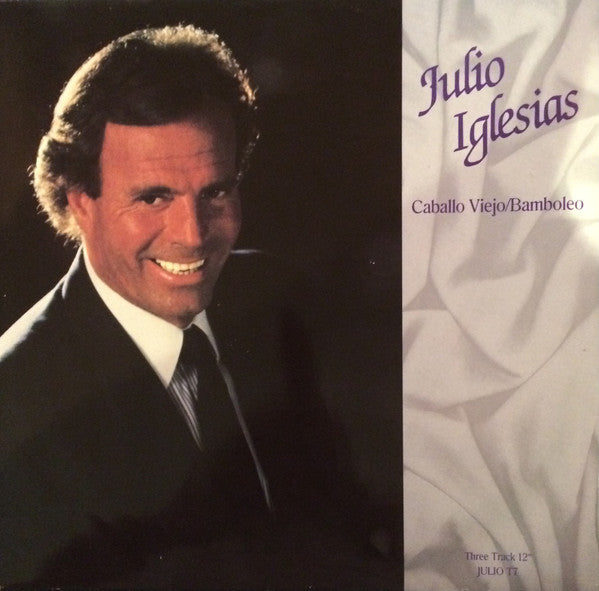 Julio Iglesias - Caballo Viejo / Bamboleo - Used Vinyl Record 12"