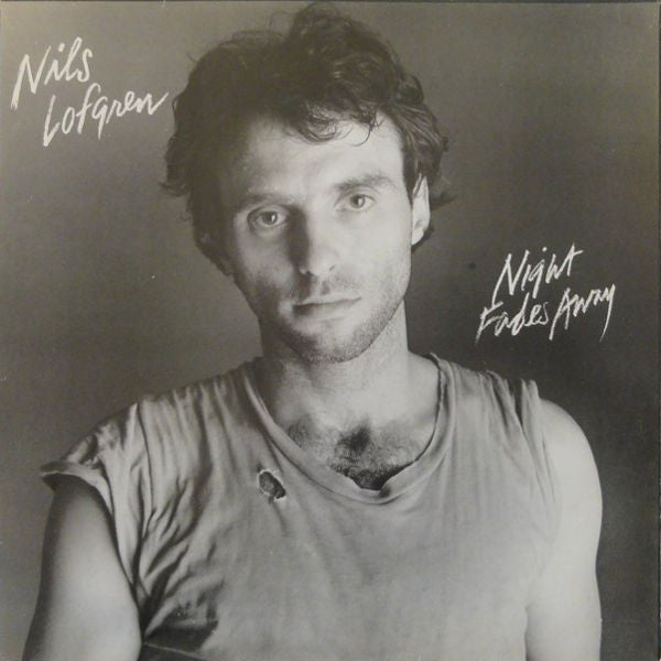 Nils Lofgren - Night Fades Away - Used Vinyl Record