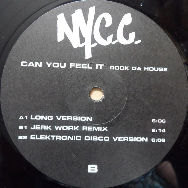 N.Y.C.C. - Can You Feel It (Rock Da House) - Used Vinyl Record 12"
