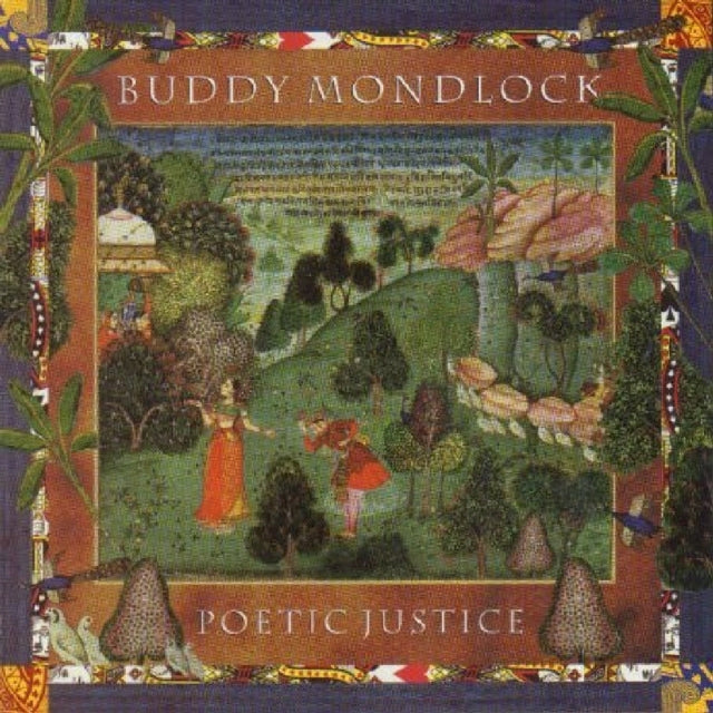 BUDDY MONDLOCK - POETIC JUSTICE - CD