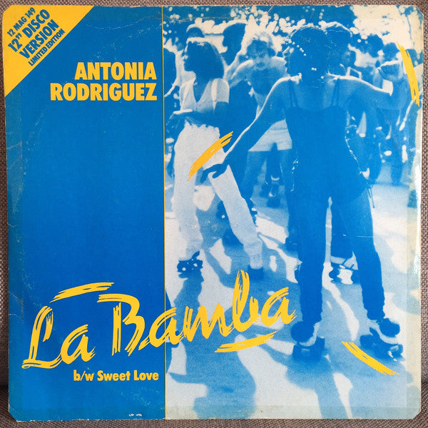 Antonia Rodriguez - La Bamba - Used Vinyl Record 12"