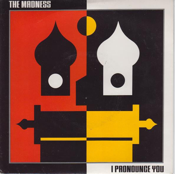 Madness - I Pronounce You - Used Vinyl Record 7"