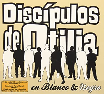 Discipulos De Otilia - En Blanco Y Negro - CD