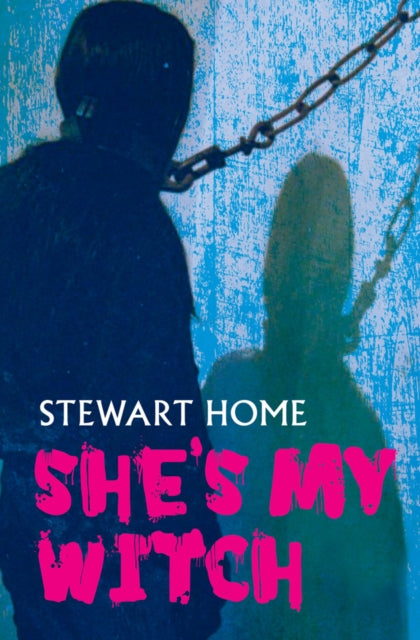 Stewart Home - She's My Witch - Paperback