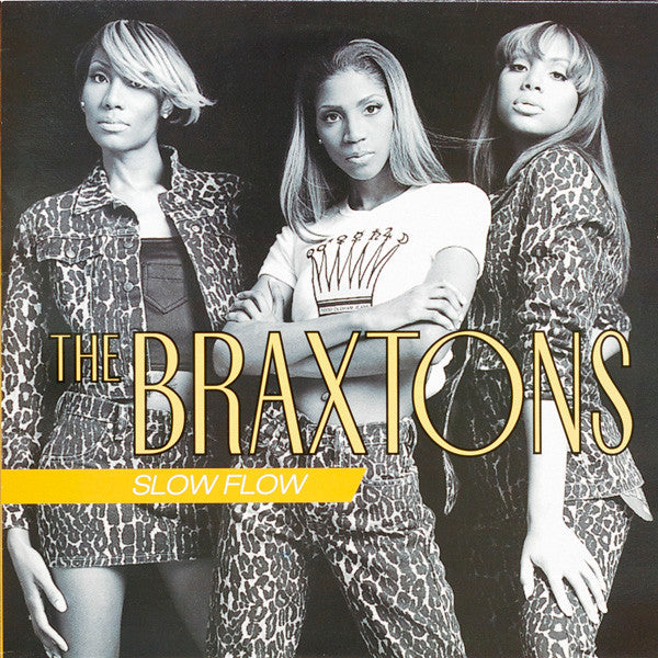 Braxtons - Slow Flow - Vinyl Record 12"