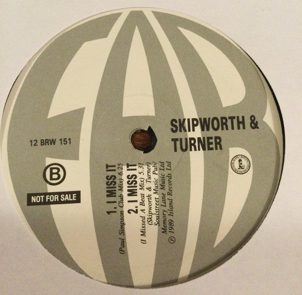Skipworth & Turner - I Miss It - Used Vinyl Record 12"
