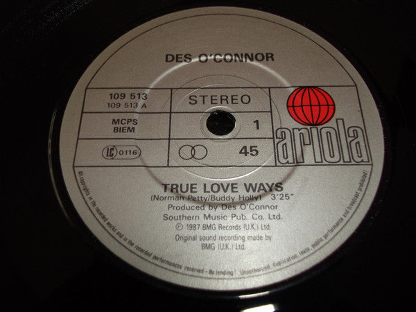 Des O'Connor - True Love Ways - Used Vinyl Record 7"