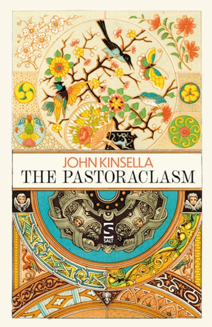 John Kinsella - Pastoraclasm - Paperback
