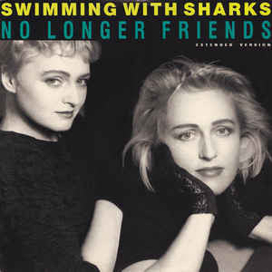 Swimming With Sharks - No Longer Friends - Used Vinyl Record 7"