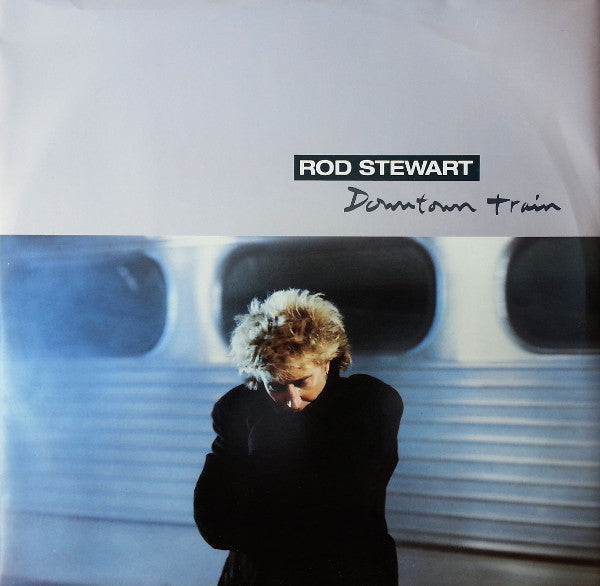Rod Stewart - Downtown Train - Used Vinyl Record 12"