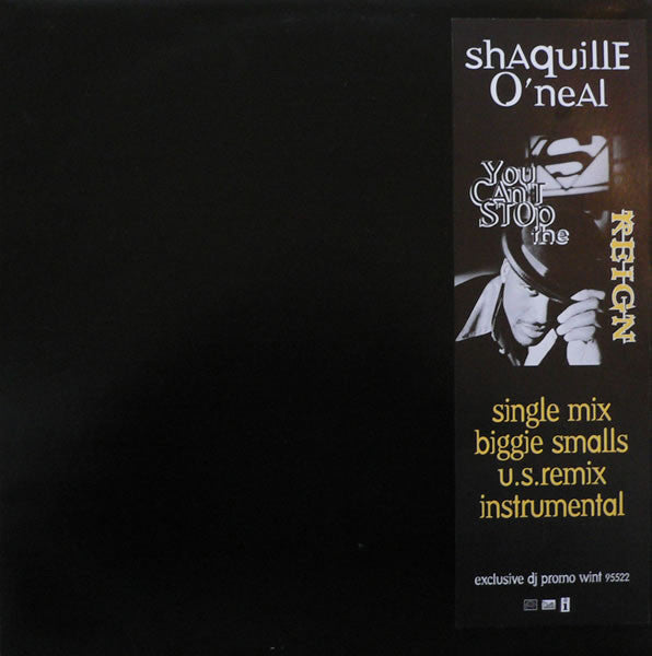 Shaquille O'Neal - You Can't Stop The Reign - Used Vinyl Reco