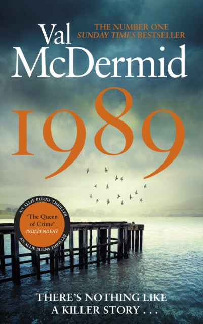 Val McDermid - 1989 : The brand-new thriller from the No.1 bestseller