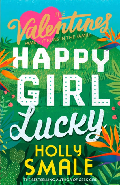 Holly Smale - Valentines: Happy Girl Lucky - Paperback